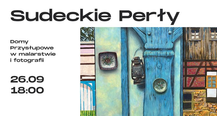 Plakat Wernisaż wystawy poplenerowej „Sudeckie Perły”
