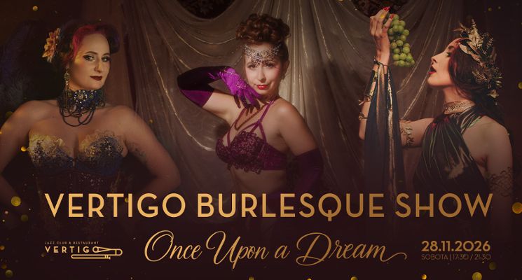 Plakat Vertigo Burlesque Show: Once Upon a Dream