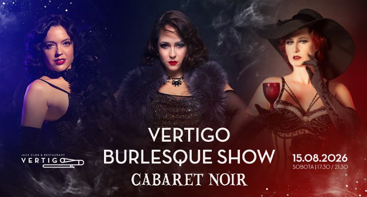 Plakat Vertigo Burlesque Show: Cabaret Noir