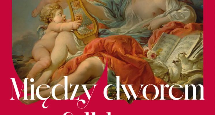 Plakat Między dworem a folklorem