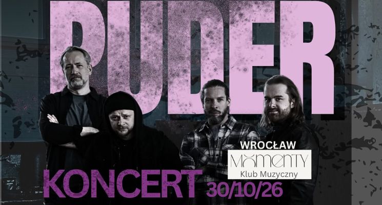 Plakat PUDER – Premierowy koncert we Wrocławiu!