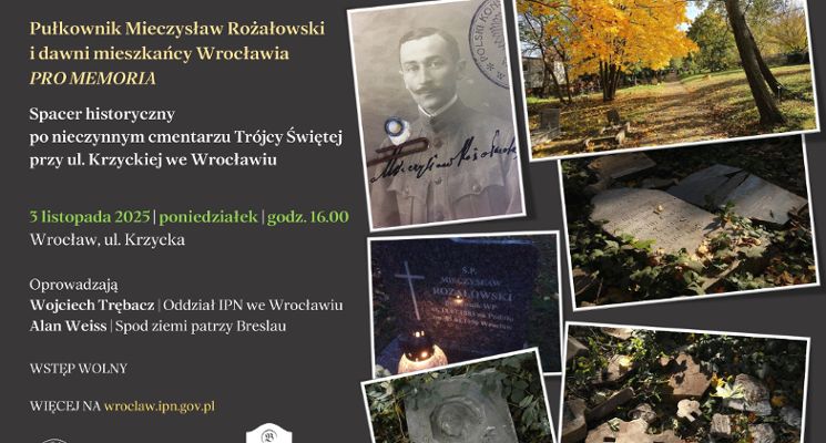 Plakat Spacer historyczny po nieczynnym cmentarzu Trójcy Świętej przy ul. Krzyckiej