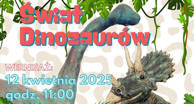 Plakat Wernisaż VIII Ogólnopolskiego Biennale Plastycznego „Świat dinozaurów”