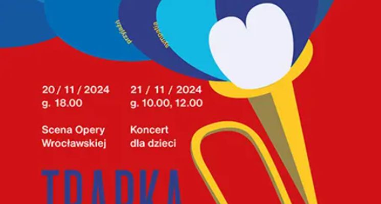 Plakat Trąbka życzliwości [koncert dla dzieci]