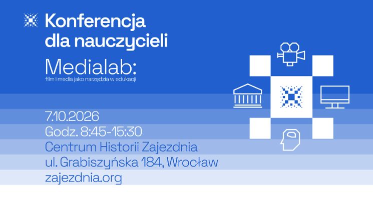 Plakat Konferencja dla nauczycieli "Medialab: film i media jako narzędzia w edukacji"