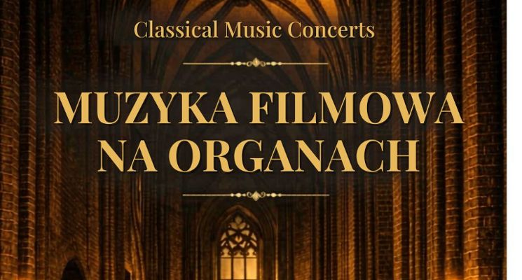 Plakat Muzyka filmowa na organach