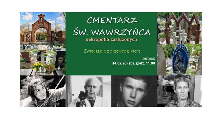 Plakat Cmentarz św. Wawrzyńca - nekropolia zasłużonych | Zwiedzanie z przewodnikiem