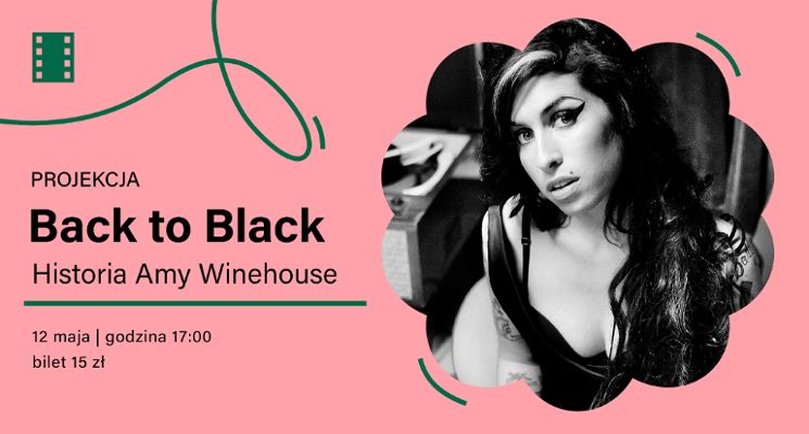 Plakat Projekcja filmu „Back to Black. Historia Amy Winehouse”