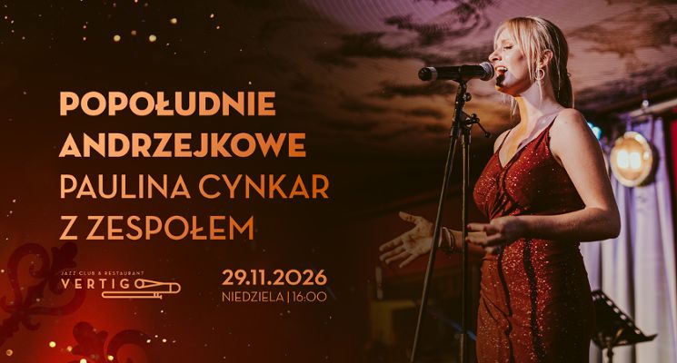 Plakat Popołudnie Andrzejkowe – Paulina Cynkar z Zespołem