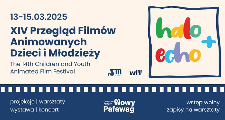 Plakat XIV Przegląd Filmów Animowanych Dzieci i Młodzieży HALO ECHO+