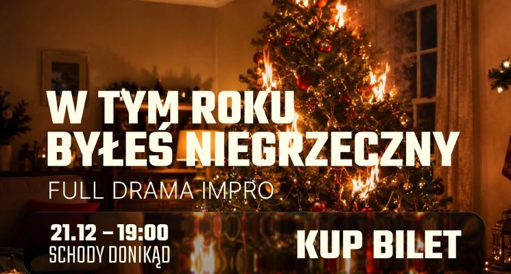 Plakat W tym roku byłeś niegrzeczny [18+] – świąteczne impro