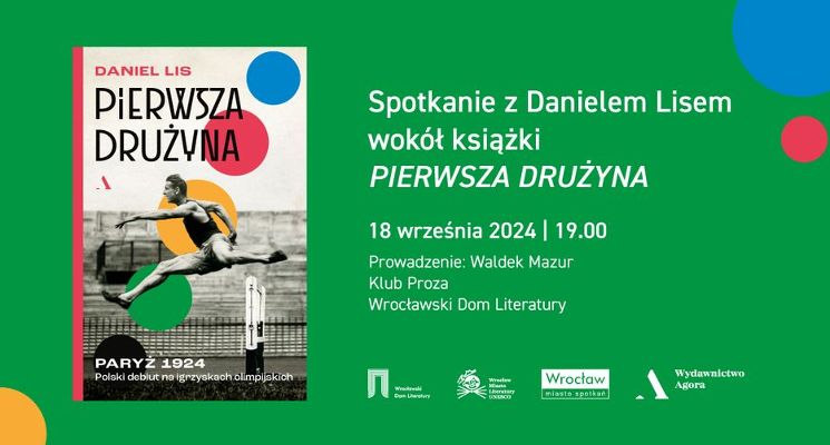 Plakat Spotkanie z Danielem Lisem wokół książki „Pierwsza drużyna”