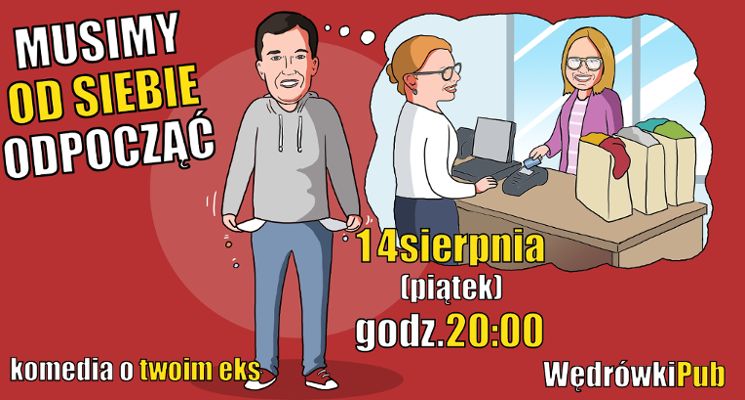 Plakat Musimy od siebie odpocząć - komedia improwizowana