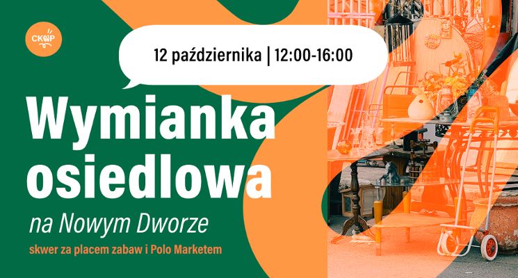 Plakat Wymianka Osiedlowa na Nowym Dworze