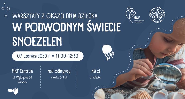 Plakat Akademia Malucha i Rodzica: Dzień dziecka w podwodnym świecie Snoezelen