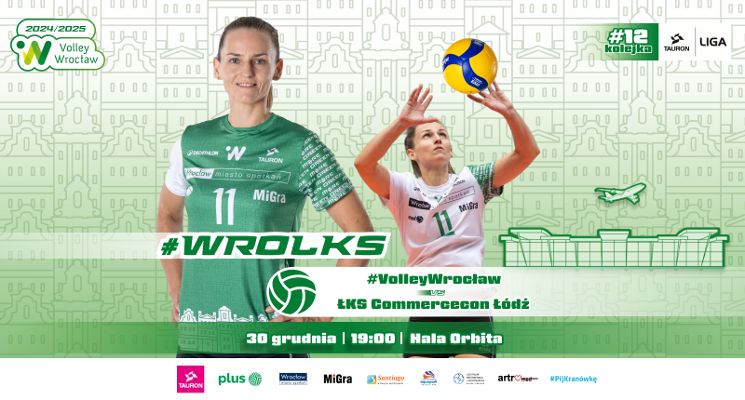 Plakat #VolleyWrocław vs ŁKS Commercecon Łódź