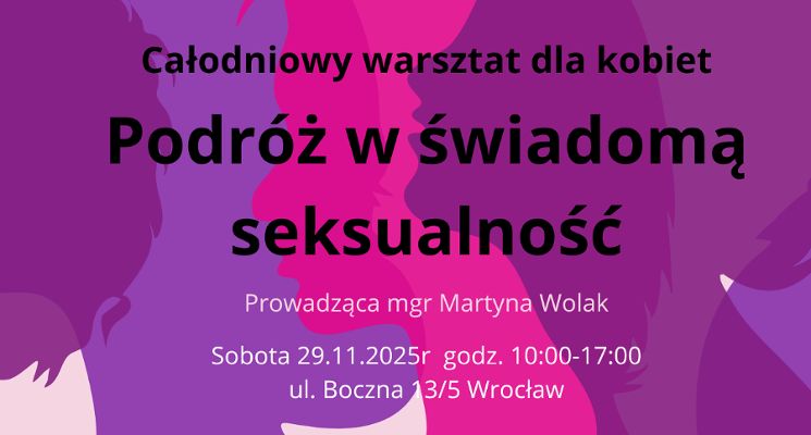 Plakat Całodniowy warsztat – „Podróż w świadomą seksualność”
