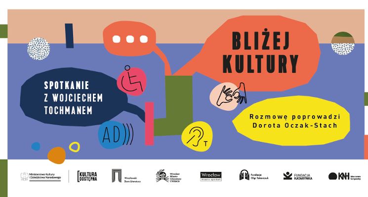 Plakat Bliżej kultury: spotkanie z Wojciechem Tochmanem