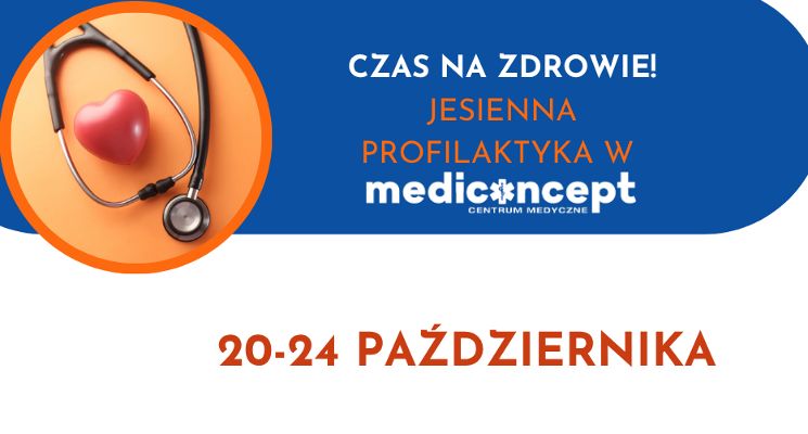Plakat Czas na zdrowie. Jesienna Profilaktyka w Mediconcept