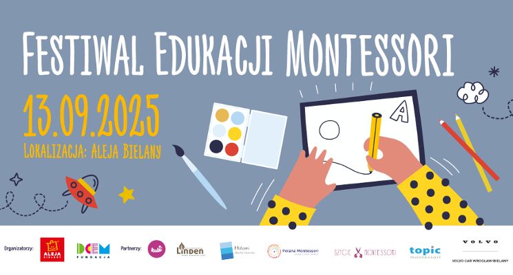 Plakat FESTIWAL EDUKACJI MONTESSORI w Alei Bielany “Pomóż mi zrobić to samodzielnie”