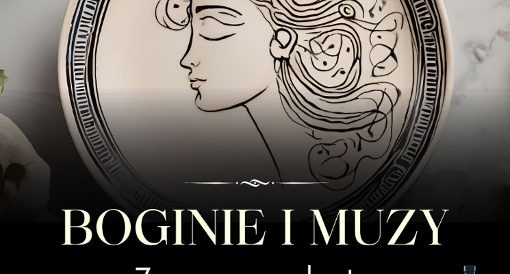 Plakat BOGINIE I MUZY - ARTYSTYCZNY WIECZÓR Z WINEM