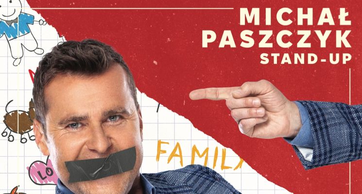 Plakat Michał Paszczyk w stand-upie Żona , rodzina i inne patologie
