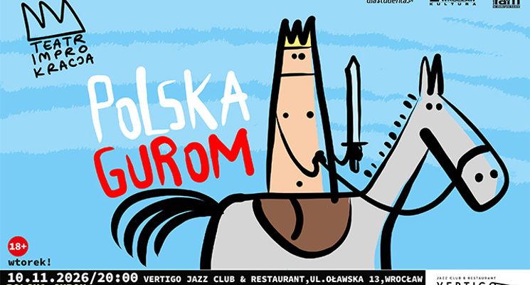 Plakat Polska gurom - bloopersy z historii Polski [spektakl improwizowany]