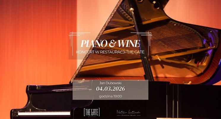 Plakat Piano & Wine - koncert w restauracji The Gate