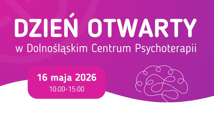 Plakat Dzień Otwarty w Dolnośląskim Centrum Psychoterapii | 16 maja 2026r.
