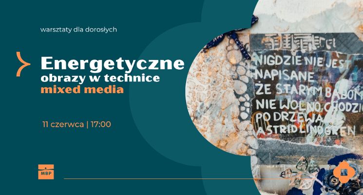 Plakat Energetyczne obrazy w technice mixed media