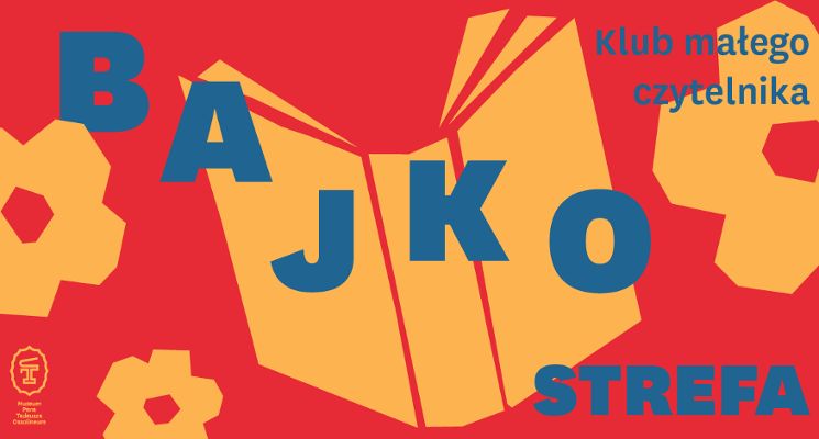 Plakat Bajkostrefa – Klub małego czytelnika