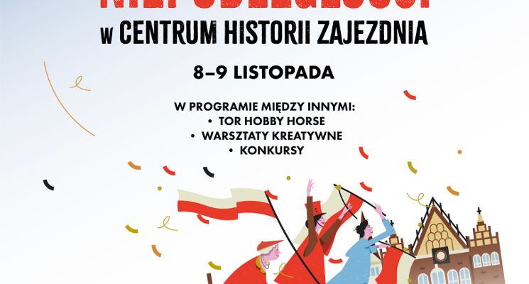 Plakat Weekend Niepodległości w Centrum Historii Zajezdnia