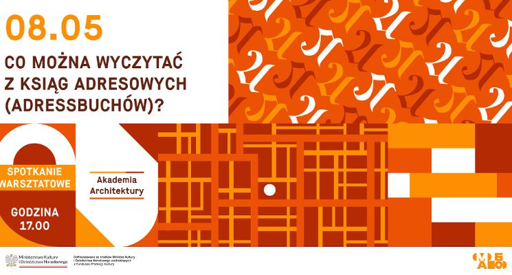 Plakat Akademia Architektury: Co można wyczytać z ksiąg adresowych (adressbuchów)?