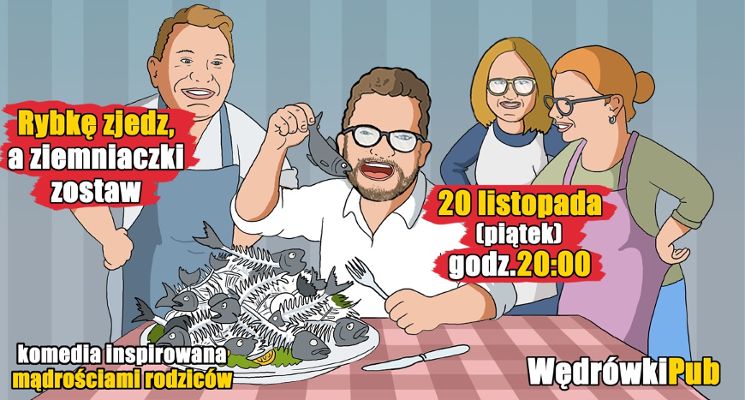 Plakat Rybkę zjedz, a ziemniaczki zostaw - komedia improwizowana