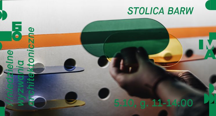 Plakat Stolica barw | niedzielne wyzwania architektoniczne