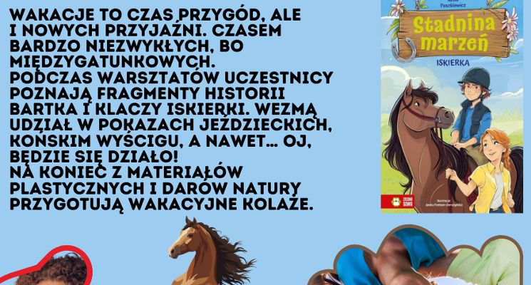 Plakat Bezpłatne warsztaty literacko-plastyczne dla dzieci w wieku 5–10 lat wraz z opiekunami w CAL KSIĘŻE