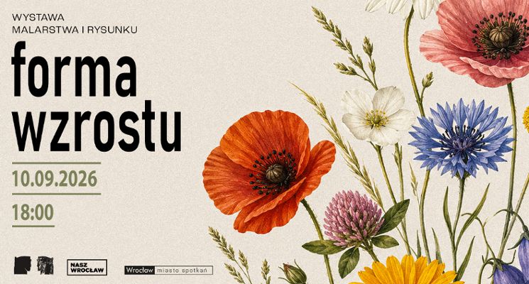Plakat Forma Wzrostu | Wystawa Malarstwa i Rysunku | OPP