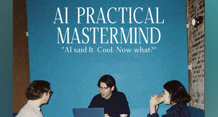 Plakat AI mastermind: “AI said it. Cool. Now what? Real fuckups and problem solving”