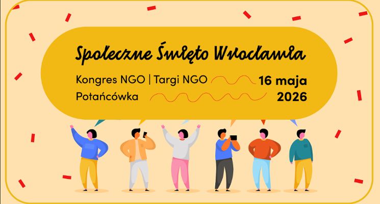 Plakat Społeczne Święto Wrocławia - 9. Kongres Wrocławskich NGO +Targi Organizacji Społecznych +Potańcówka