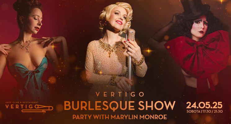 Plakat Vertigo Burlesque Show: Party with Marylin Monroe