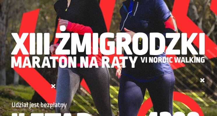 Plakat II Etap XIII Żmigrodzki Maraton na Raty VI Nordic Walking