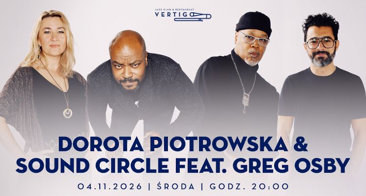 Plakat Dorota Piotrowska & Sound Circle feat.Greg Osby