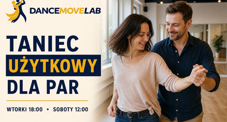 Plakat Taniec użytkowy dla par – wtorki i soboty | DanceMoveLab