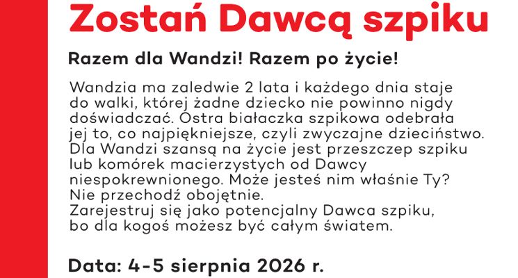 Plakat Zostań Bohaterem dla Wandzi – zarejestruj się jako potencjalny Dawca Szpiku