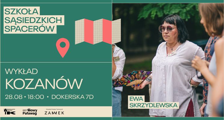 Plakat Kozanów współczesny, niewidoczny – wykład Ewy Skrzydlewskiej | Szkoła Sąsiedzkich Spacerów