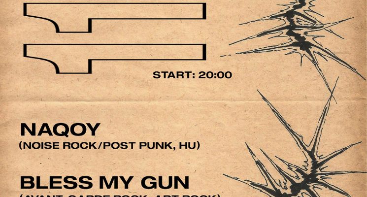 Plakat Bless My Gun (Avant Art Rock, Wrocław). Koncert NAQOY