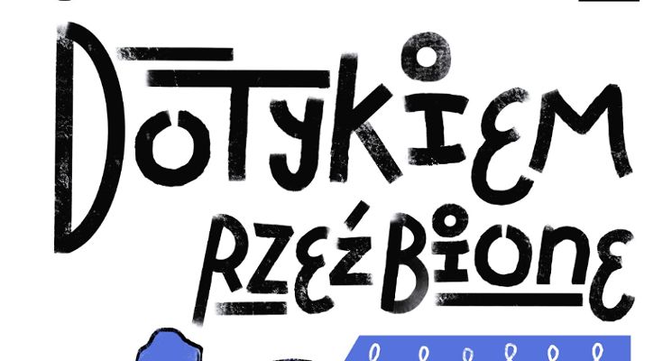 Plakat Wystawa „Dotykiem rzeźbione”