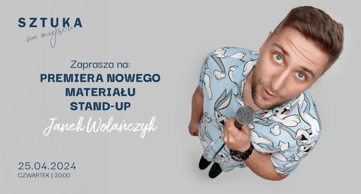 Plakat Janek Wolańczyk - Premiera nowego materiału Stand-up