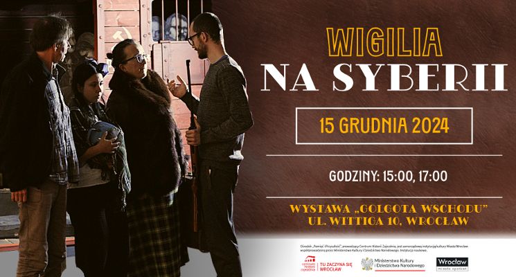 Plakat Wigilia na Syberii – oprowadzanie po Golgocie Wschodu z oprawą aktorską