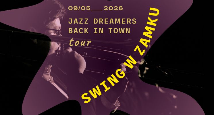 Plakat Swing w Zamku - Jazz Dreamers Back in Wrocław Town